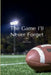 The Game I'll Never Forget by Charlie Allison