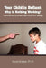 Your Child Is Defiant: Why Is Nothing Working? by David Gottlieb