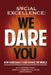 Social Excellence: We Dare You by Matthew Mattson, Josh Orendi, Jessica Gendron Williams
