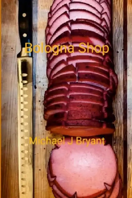 Bologna Shop: Michael J Bryant by Michael J. Bryant