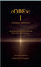 cODEx: I: A Scripture of Reversal by Alexander Vasquez