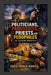 Politicians, Prostitutes, Priests and Pedophiles: The Lexington Connection by Christopher Hignite
