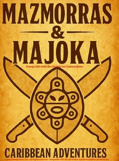 Mazmorras & Majoka: Caribbean Adventures by Stephen Pantoja