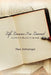 Life Lessons I've Learned -- And Want To Pass On To My Kids by Paul Zeltwanger