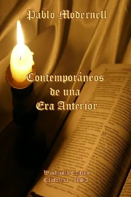 Contemporáneos de una Era Anterior by Pablo Modernell