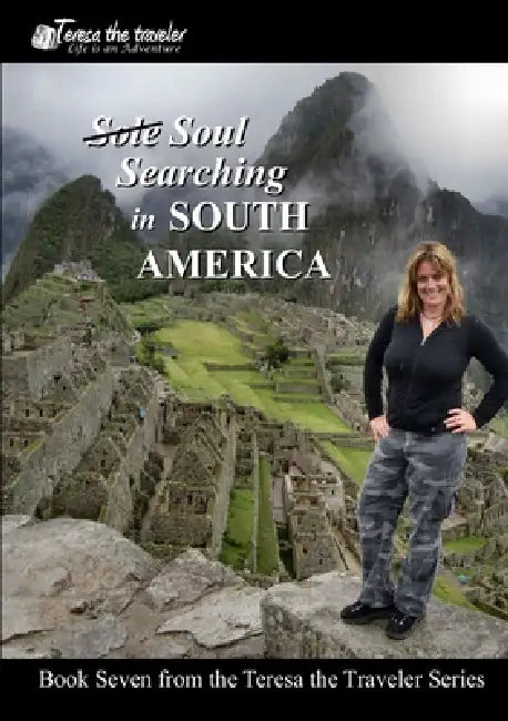 Soul Searching in South America (Black and White) by Teresa Cline