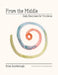 From The Middle: Daily Exercises for Trombone by Brian Scarborough, Michael Davidson