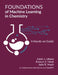 Foundations of Machine Learning in Chemistry: A Hands-On Guide by Darin Ulness, Pamela Mork, Julie Mach