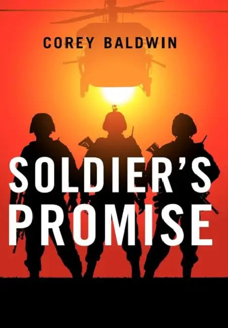 Soldier's Promise by Corey Baldwin