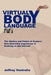 Virtual Body Language by Jeffrey Ventrella