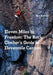 Eleven Miles to Freedom: The Rock Climber's Guide to Elevenmile Canyon by Ben Schmitt