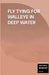 Fly Tying for Walleye in Deep Water by Continental Academy Press