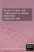 Solar Flares and Their Role in Space Weather Forecasting by Continental Academy Press