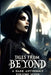 Tales From Beyond: A Dark Anthology Volume Seven by Phillip Chartier