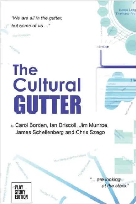 The Cultural Gutter by Borden, Carol