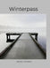 Winterpass by Adrian Vincent, Tiffany Napolitano