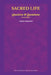 Sacred Life: Questions & Quotations: 2nd Edition by Debra McDermitt