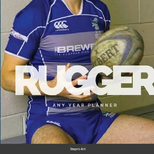 Rugger: Any Year Planner by Stepro Art