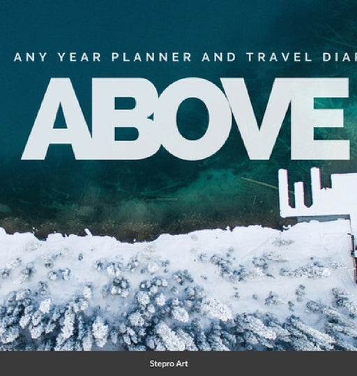 Above: any year planner and travel diary by Stepro Art