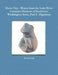 Shoto Clay - Wares from the Lake River Ceramics Horizon of Southwest Washington State, Part 1 - Figurines by David Heath