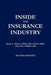 Inside the Insurance Industry - Second Edition by Kevin Glaser