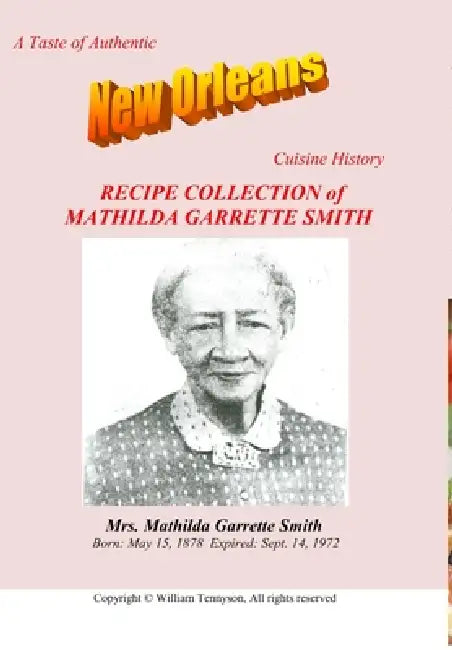 Recipe Collection of Mathilda Garrette Smith by William Tennyson