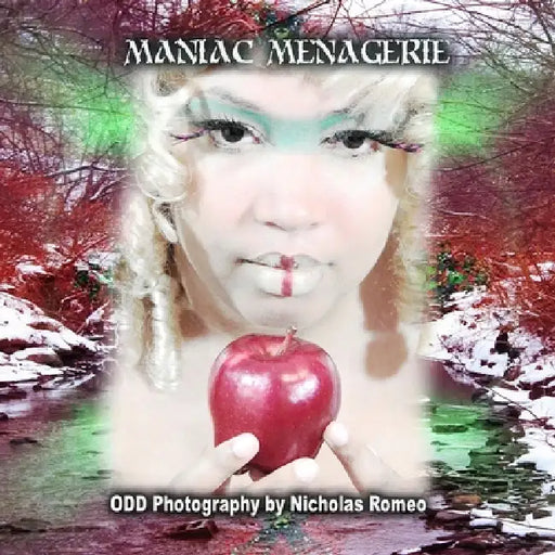 Maniac Menagerie by Nicholas Romeo