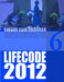 Life Code 6 Yearly Forecast for 2012 by Swami Ram Charran