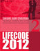 Life Code 2 Yearly Forecast for 2012 by Swami Ram Charran
