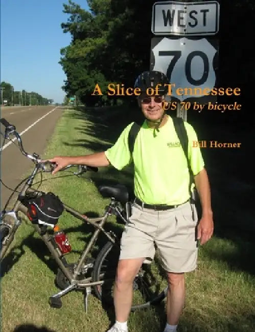 A Slice of Tennessee by Bill Horner
