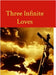 Three Infinite Loves by Bauscher, Glenn