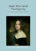 Sarah Who Saved Thanksgiving or The Good Ladies' Book: an American holiday play with traditional music in 2 acts by Emily Ball Cicchini