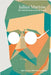 Julius Martow: Revolutionär jenseits der Karikatur by Joffre-Eichhorn, Hjalmar Jorge
