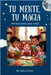 Tu Mente, Tu Magia by Cotton, Holly