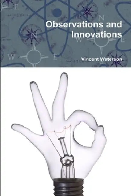 Observations and Innovations by Vincent Waterson