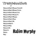 Transduction of D: e: c: o: n: s: t: r: u: c: t: i: o: n by Hakim Murphy