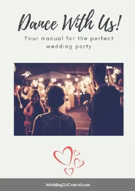 Dance With Us: The manual for your perfect Wedding Reception Party by M. de Bruyn