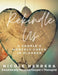 Rekindle Us: A Couple's Monthly Check-In Planner by Nicole Herrera