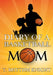 Diary of a Basketball Mom by T. Rhythm Knight
