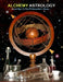Alchemy Astrology, Lost Key To The Philosopher's Stone by Timothy A. Wilkerson