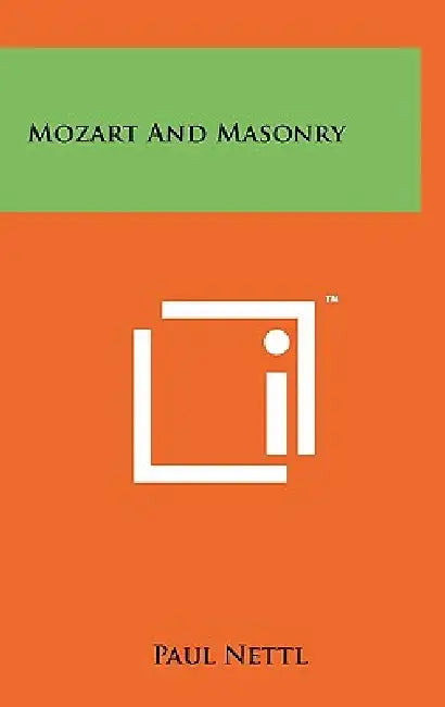 Mozart And Masonry by Paul Nettl