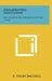 Philadelphia Gentleman: The Making Of A National Upper Class by E. Digby Baltzell