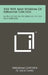 The Wit And Wisdom Of Abraham Lincoln: As Reflected In His Briefer Letters And Speeches by Abraham Lincoln, H. Jack Lang