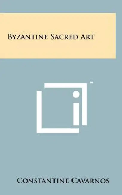 Byzantine Sacred Art by Constantine Cavarnos