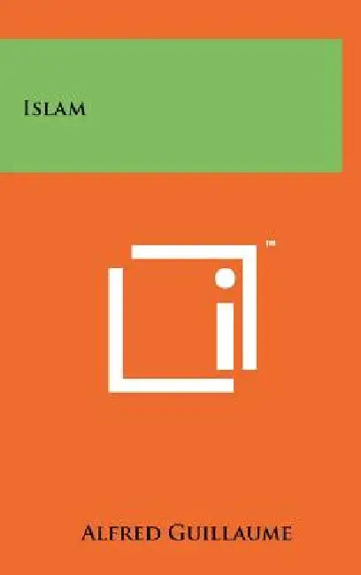 Islam by Alfred Guillaume