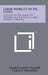Labor Mobility In Six Cities: A Report On The Survey Of Patterns And Factors In Labor Mobility, 1940-1950 by Gladys Louise Palmer, Carol P. Brainerd, Paul Webbink