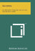Alcohol: Its History, Folklore, Effect On The Human Body by Berton Roueche