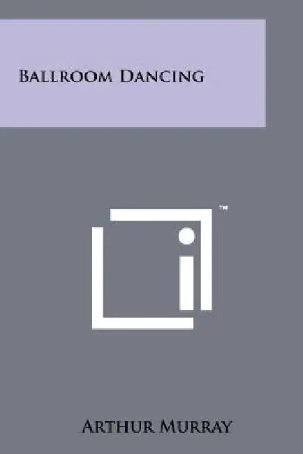 Ballroom Dancing by Arthur Murray