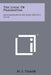 The Logic Of Pragmatism: An Examination Of John Dewey's Logic by H. S. Thayer