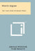 White Squaw: The True Story Of Jennie Wiley by Arville Wheeler, Ture Bengtz